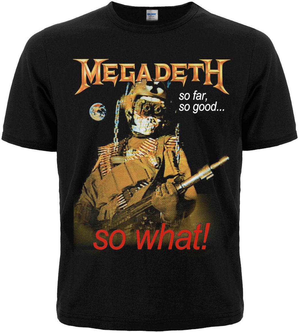 Футболка Megadeth "So Far, So Good... So What!"